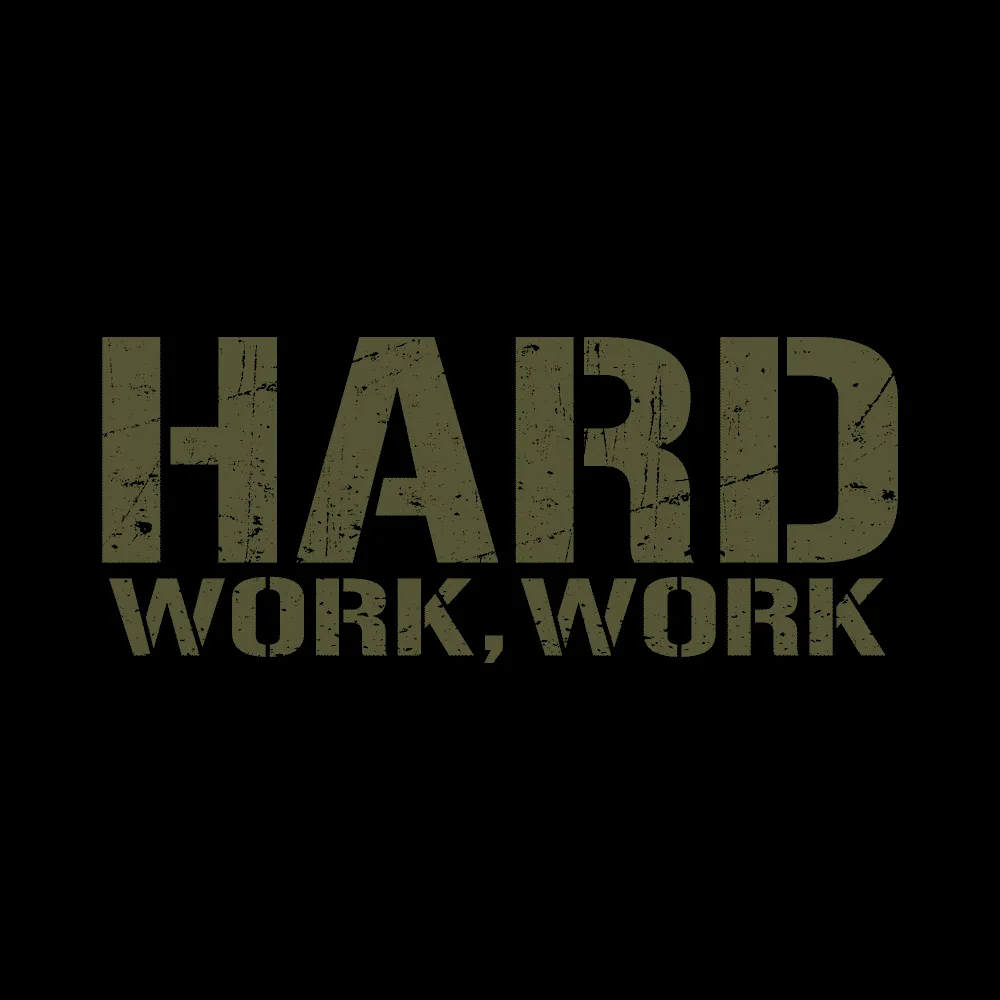 Hard Work T-Shirt - Black