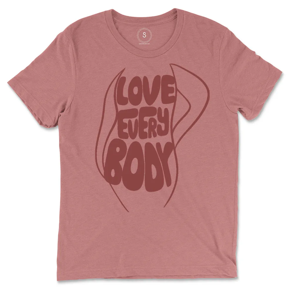 Love Every Body Classic Tee