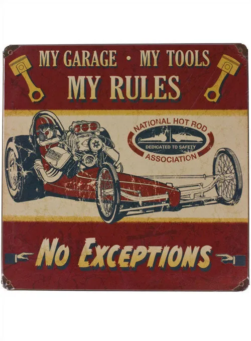 My Tools, My Rules Metal Sign